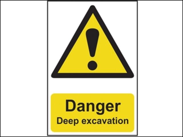 Danger Deep Excavation - PVC