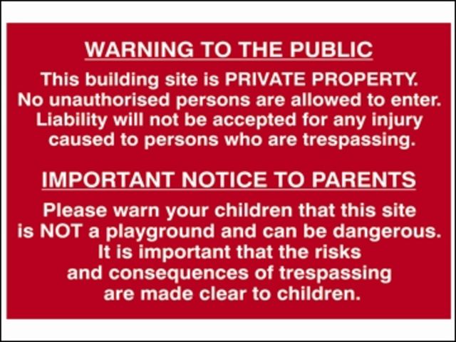 Building Site Warning To Public And Parents - PVC